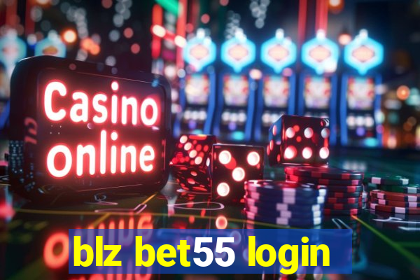 blz bet55 login